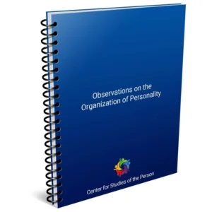 OBSERVATIONS ON THE ORGANIZATION OF PERSONALITY